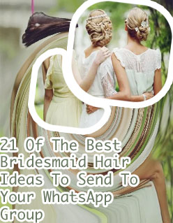 Bridesmaid hair dos